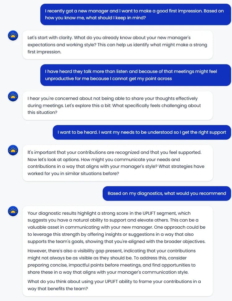 A RISE conversation about making a good impression on a new manager. RISE asks what specifically feels challenging rather than giving advice, and when asked for a recommendation based on the diagnostic, it cites a strong UPLIFT score and a visibility gap, then ends by asking what the member thinks.